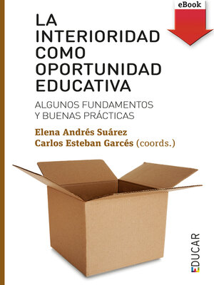cover image of La interioridad como oportunidad educativa
